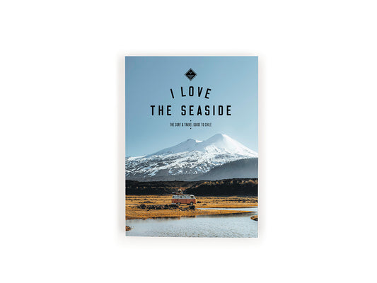 I Love The Seaside - Chile Guide